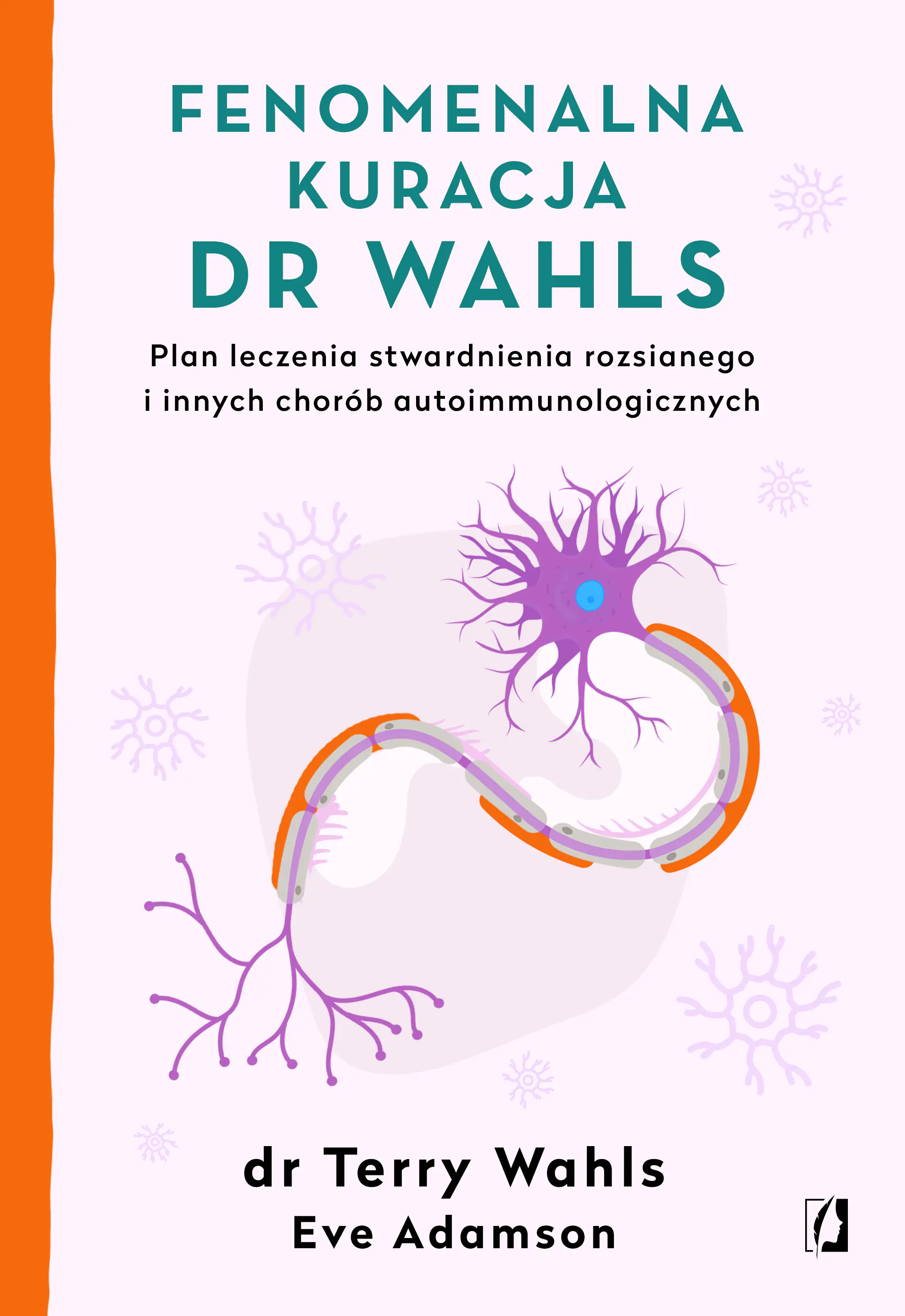 Książka - Fenomenalna kuracja dr Wahls
