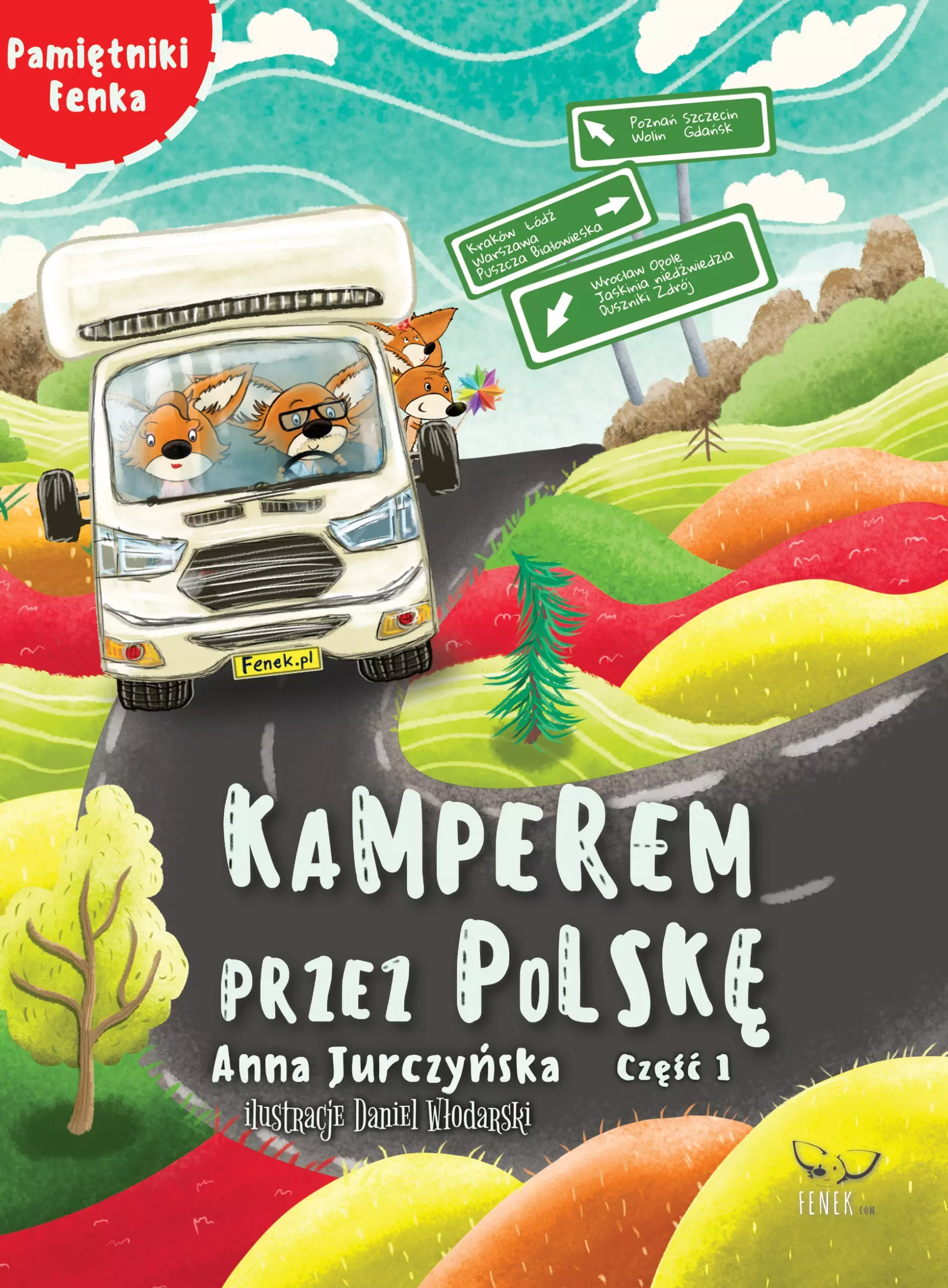 Książka - Kamperem przez Polskę. Cześć 1. Pamiętniki Fenka