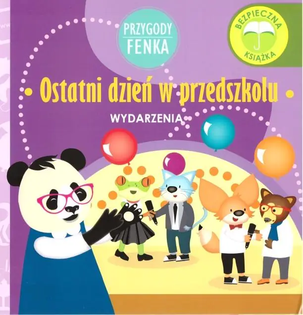 Książka - Ostatni dzień w przedszkolu. Przygody Fenka