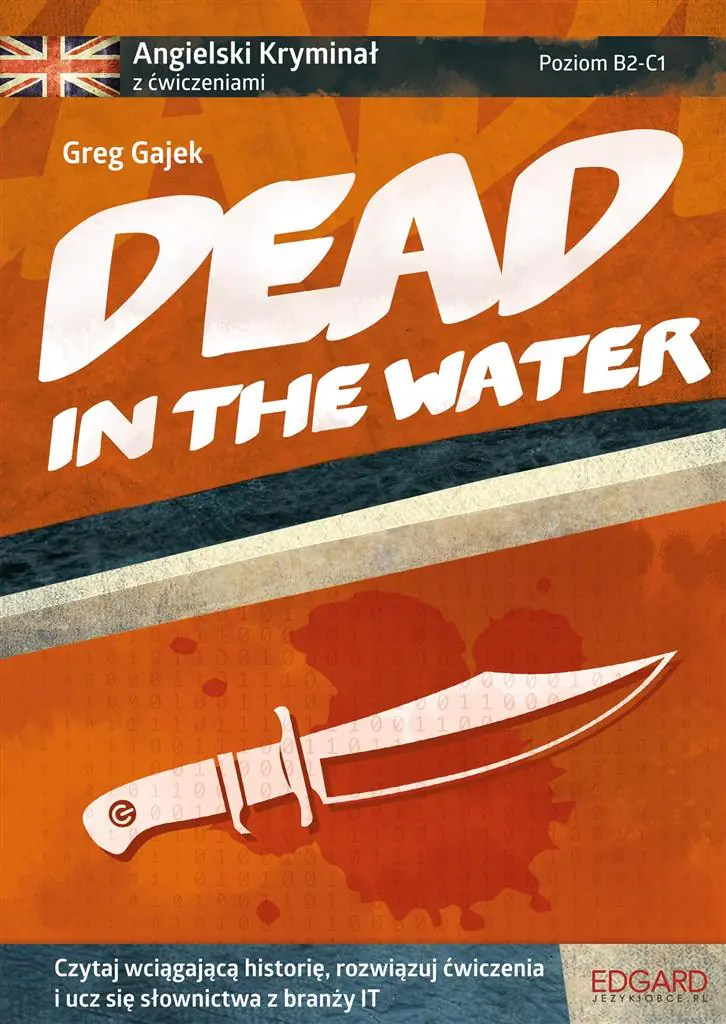 Książka - Angielski kryminał z ćwiczeniami. Dead in the water