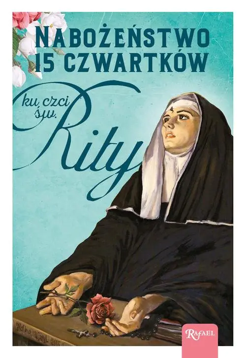 Książka - Nabożeństwo 15 czwartków ku czci św. Rity