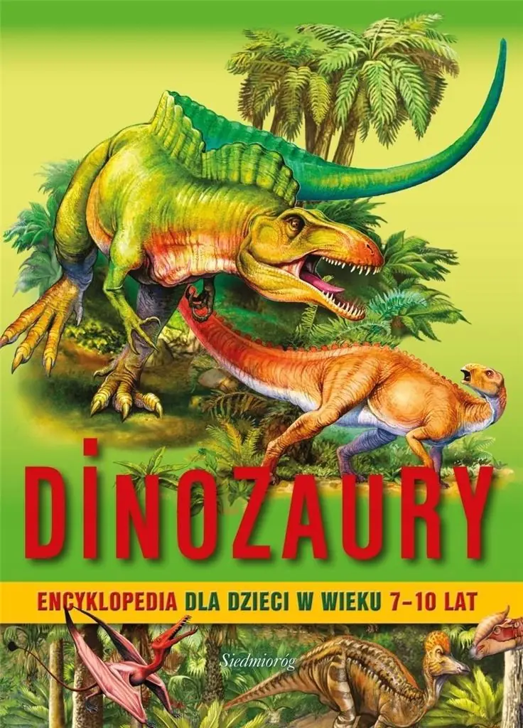 Książka - Dinozaury. Encyklopedia dla dzieci w wieku 7–10 lat