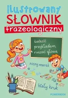 Książka - Ilustrowany słownik frazeologiczny