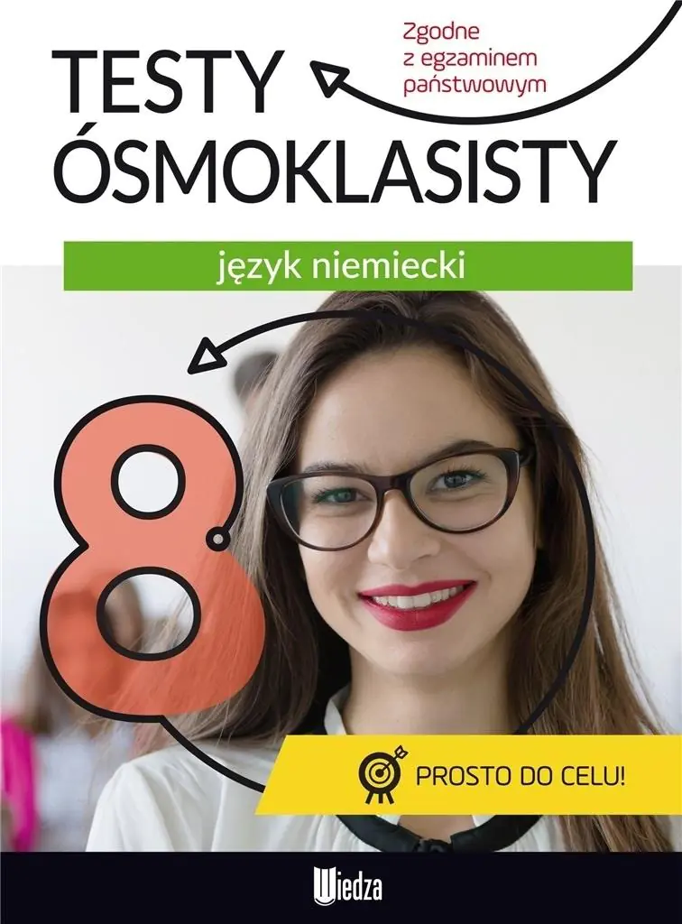 Język niemiecki. Testy ósmoklasisty