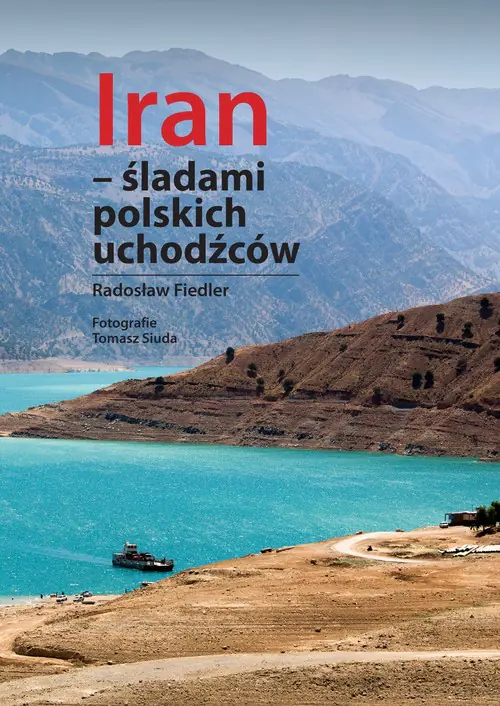 Książka - Iran - śladami polskich uchodźców