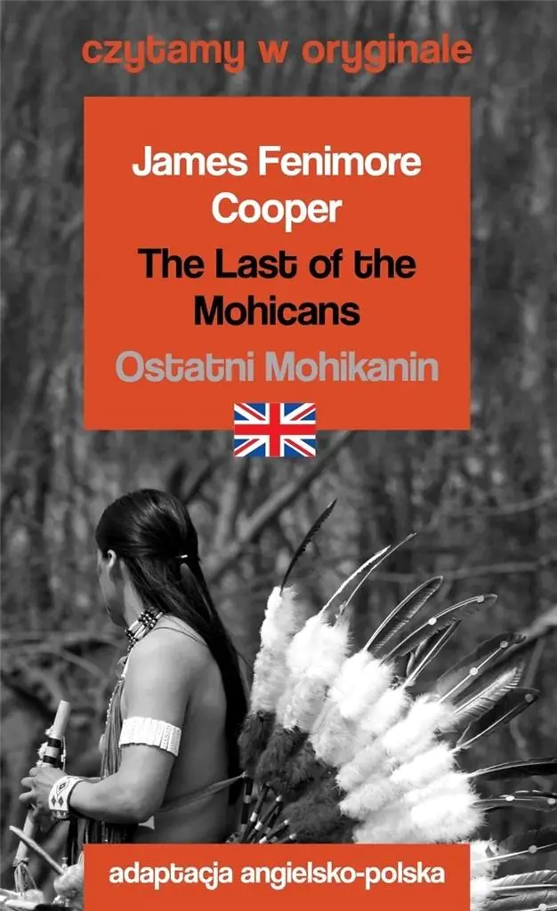 Książka - Ostatni Mohikanin. The Last of the Mohicans