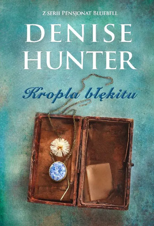 Książka - Kropla błękitu. Pensjonat Bluebell. Tom 2