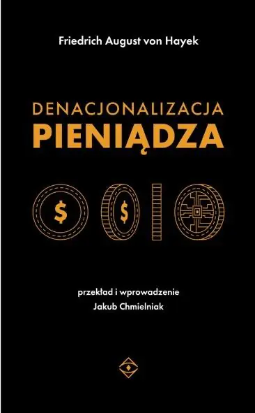 Książka - Denacjonalizacja pieniądza