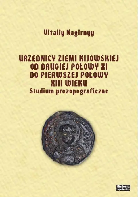 Książka - Urzędnicy ziemi kijowskiej od drugiej połowy XI