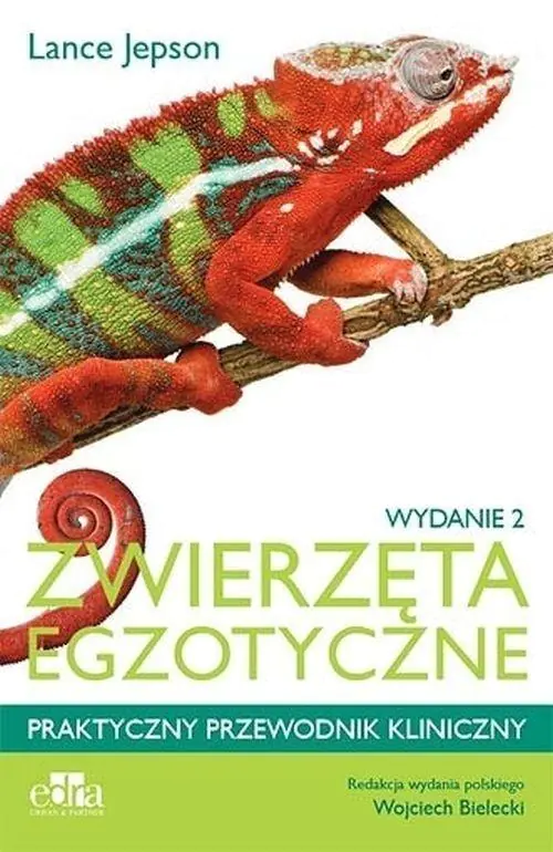 Książka - Zwierzęta egzotyczne. Praktyczny przewodnik kliniczny