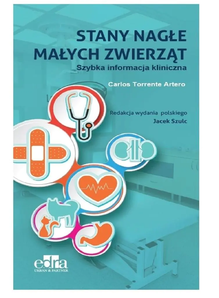 Książka - Stany nagłe małych zwierząt. Szybka informacja kliniczna