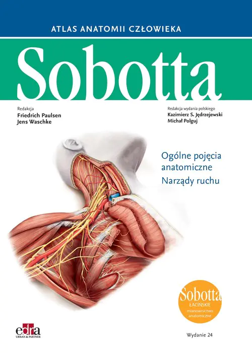 Książka - Atlas anatomii człowieka Sobotta. Łacińskie mianownictwo. Tom 1