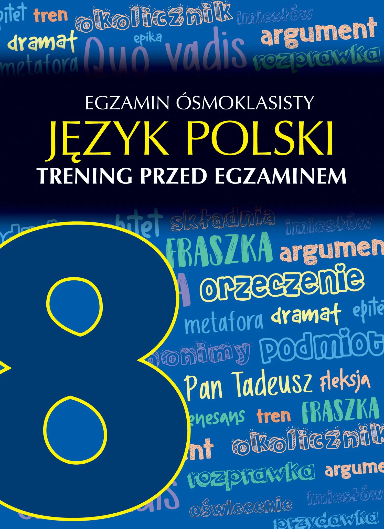 Książka - Język polski. Egzamin ósmoklasisty. Trening przed egzaminem