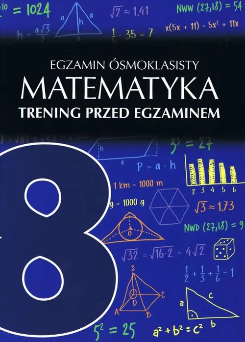 Książka - Matematyka. Egzamin ósmoklasisty. Trening przed egzaminem