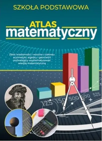 Książka - Atlas matematyczny. Szkoła podstawowa