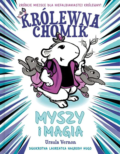 Książka - Królewna chomik. 12 mysich księżniczek