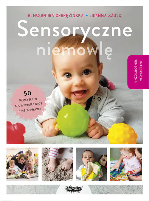 Książka - Sensoryczne niemowlę