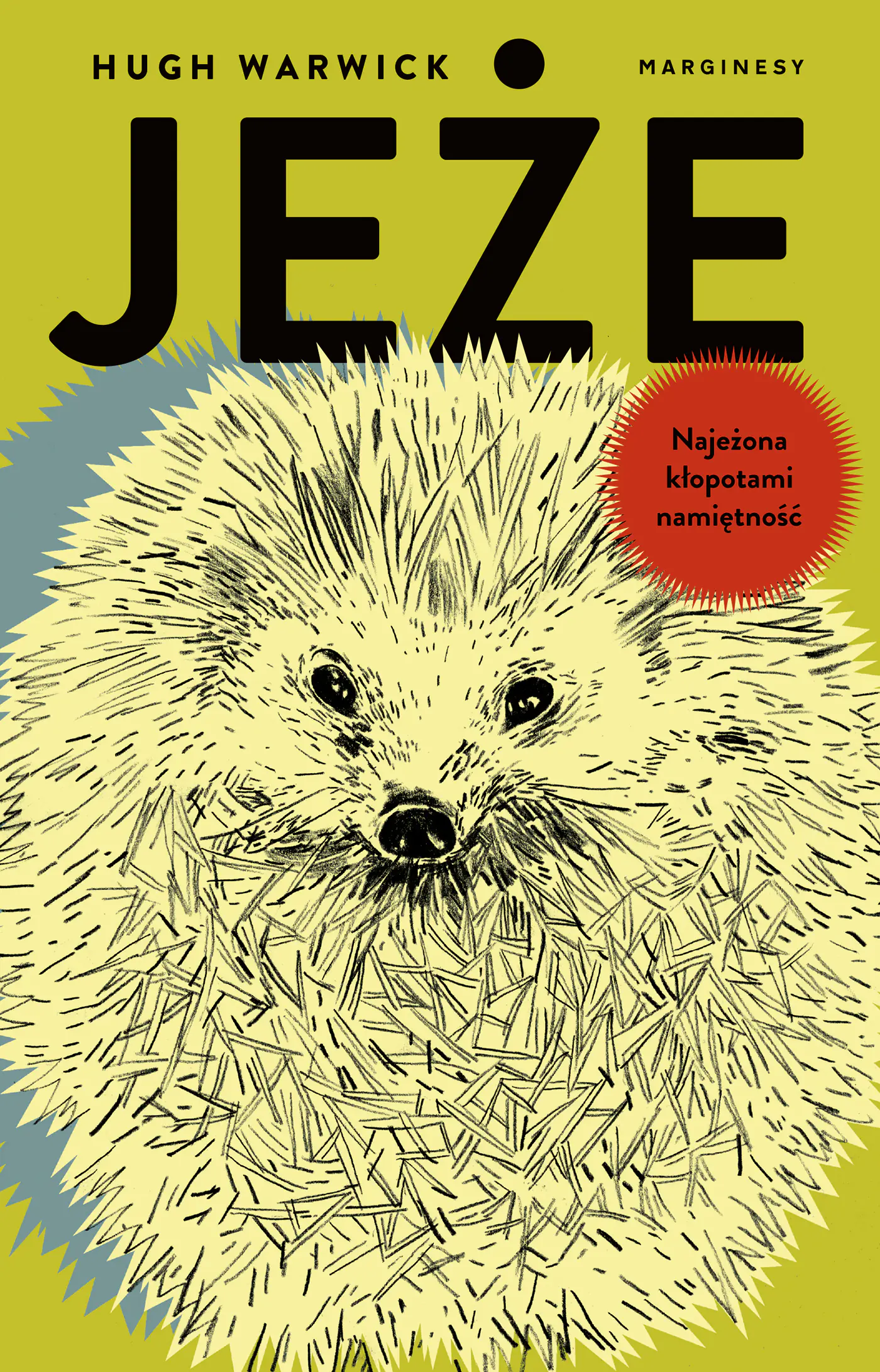 Książka - Jeże. Najeżona kłopotami namiętność