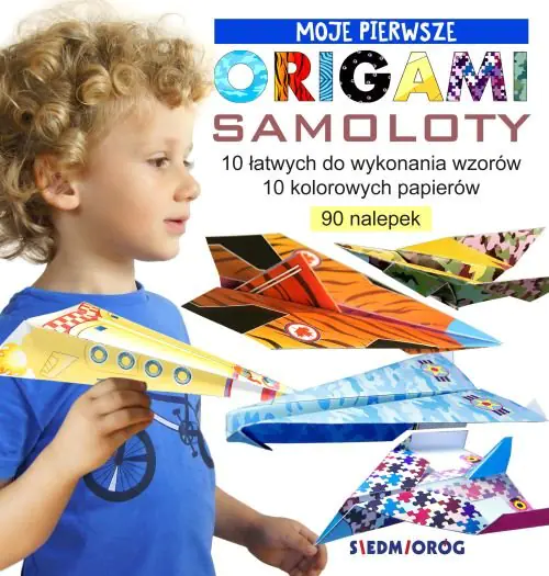 Książka - Moje pierwsze origami. Samoloty