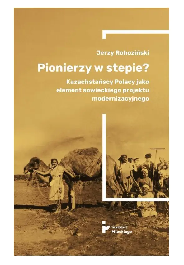 Książka - Pionierzy w stepie?