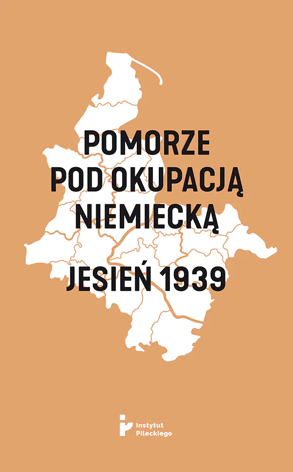 Książka - Pomorze pod okupacją niemiecką. Jesień 1939