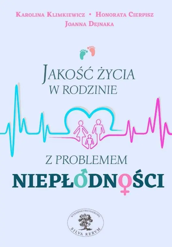 Książka - Jakość życia w rodzinie z problemem niepłodności
