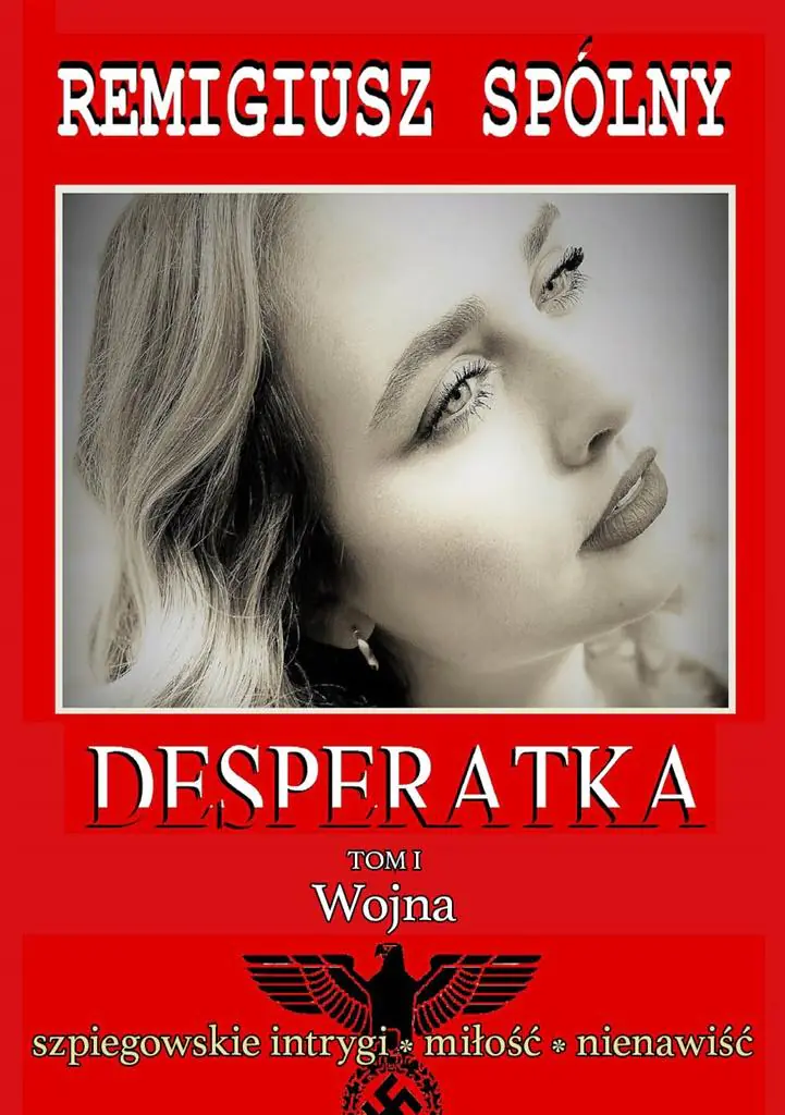 Książka - Desperatka. Wojna