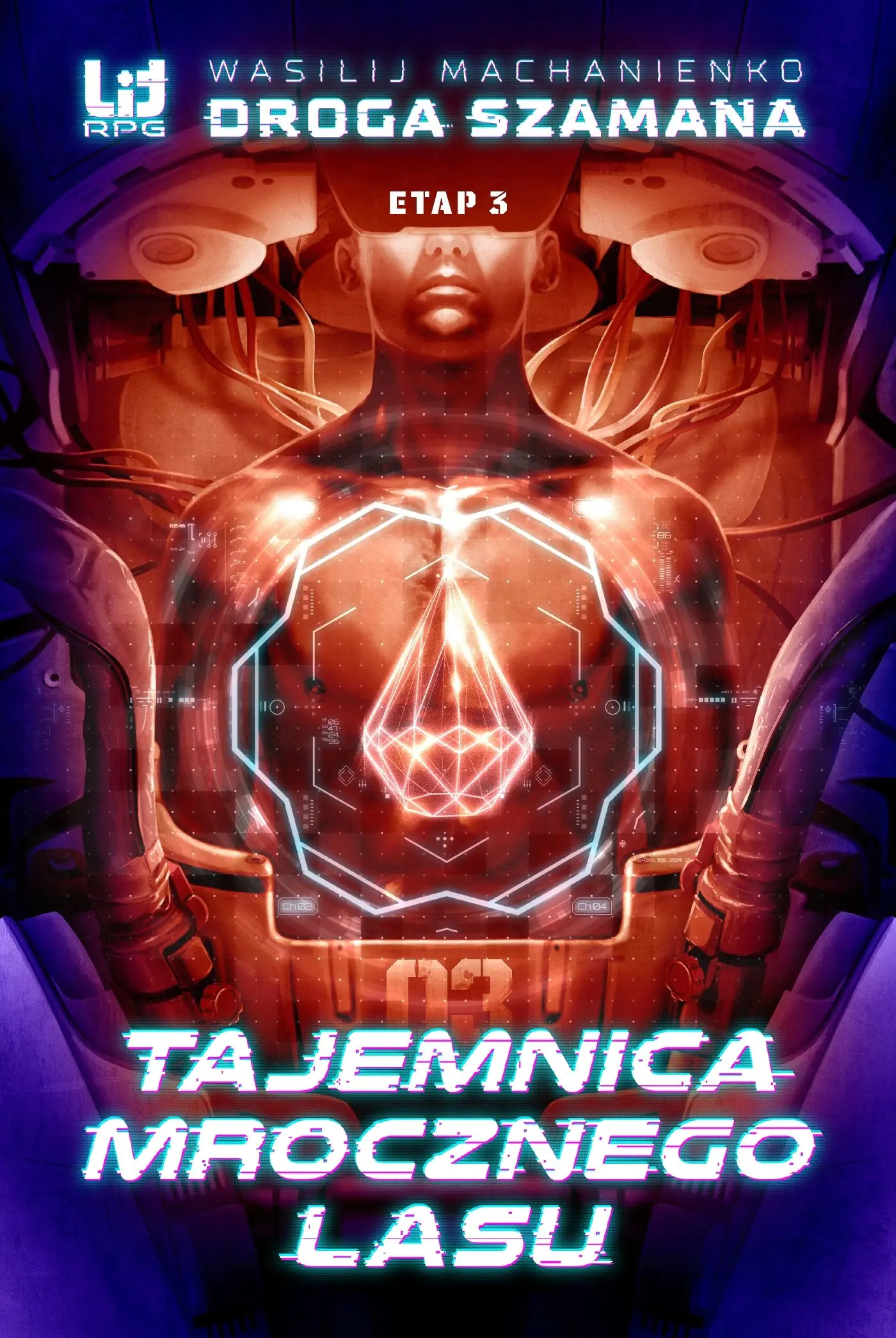 Książka - Droga Szamana. Etap trzeci: Tajemnica mrocznego lasu