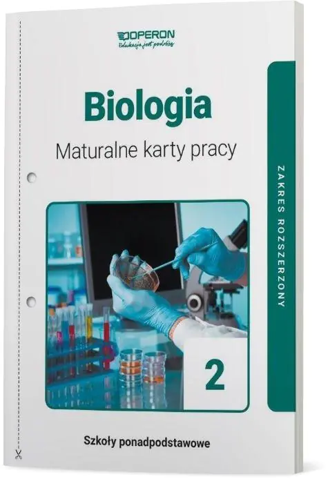 Biologia. Maturalne karty pracy. Klasa 2. Liceum i technikum. Zakres rozszerzony