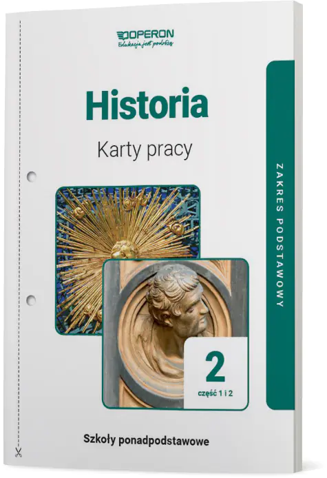 Książka - Historia. Karty pracy 2. Część 1 i 2. Liceum i technikum Zakres podstawowy