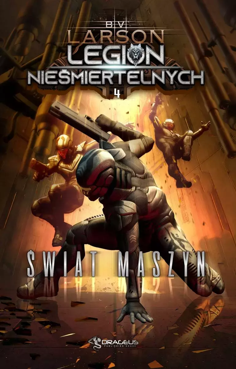 Książka - Świat Maszyn. Legion Nieśmiertelnych. Tom 4