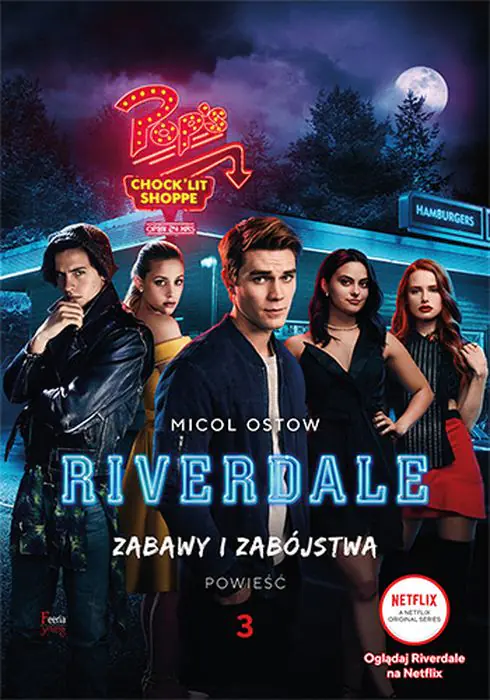 Książka - Zabawy i zabójstwa. Riverdale