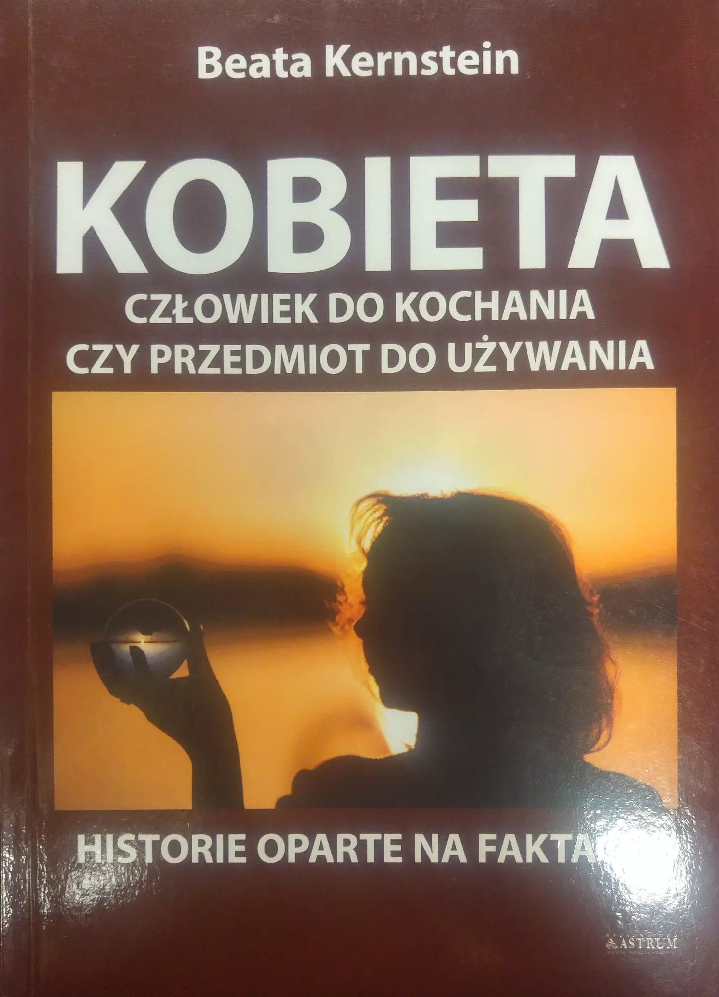 Książka - Kobieta. Człowiek do kochania czy przedmiot do używania