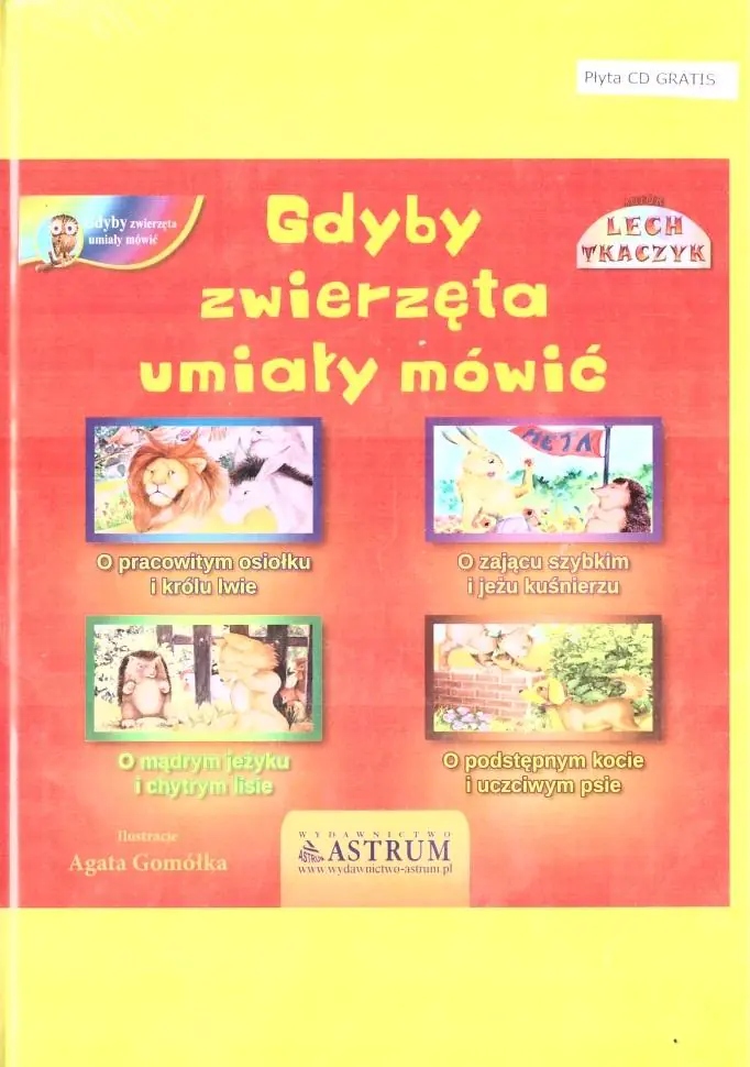 Książka - Gdyby zwierzęta umiały mówić (okładka twarda)