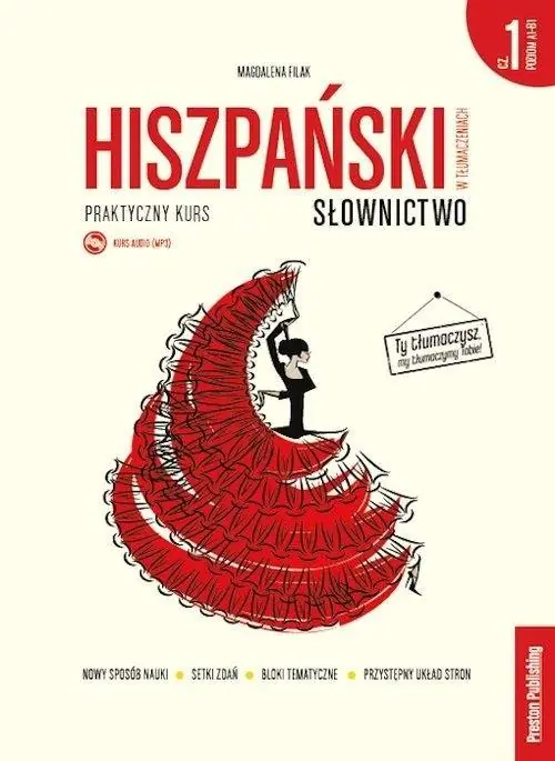 Hiszpański w tłumaczeniach. Słownictwo. Część 1