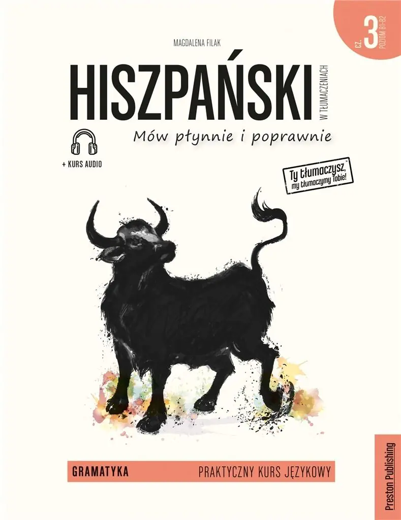 Hiszpański w tłumaczeniach. Gramatyka. Część 3. Poziom B1-B2