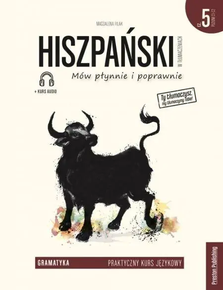 Hiszpański w tłumaczeniach. Gramatyka. Część 5 + CD