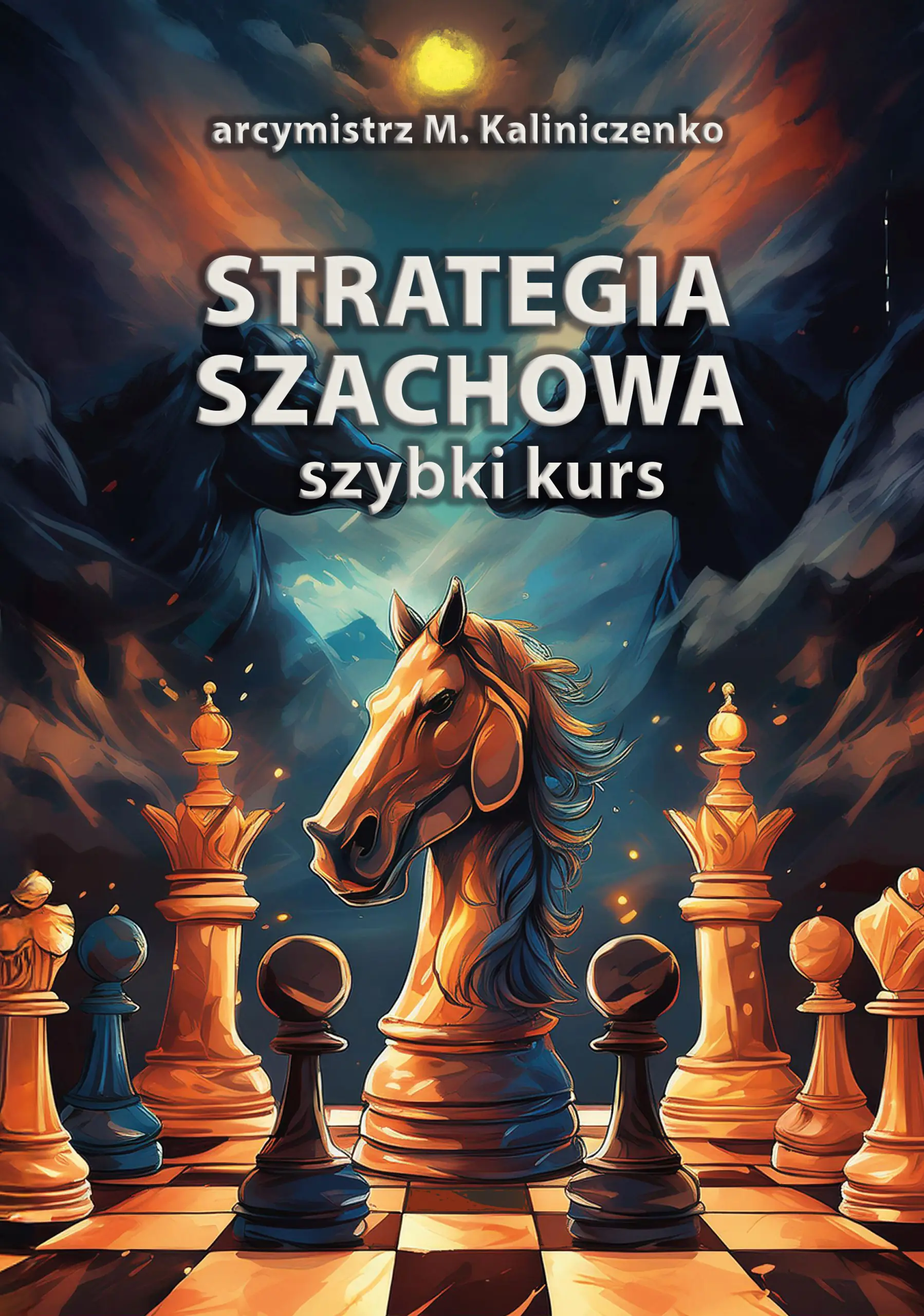 Książka - Strategia szachowa. Szybki Kurs