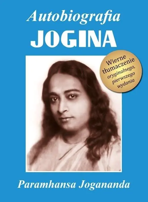 Książka - Autobiografia Jogina. Tom 1