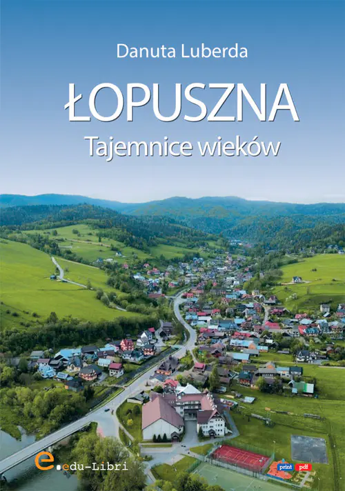 Książka - Łopuszna. Tajemnice wieków
