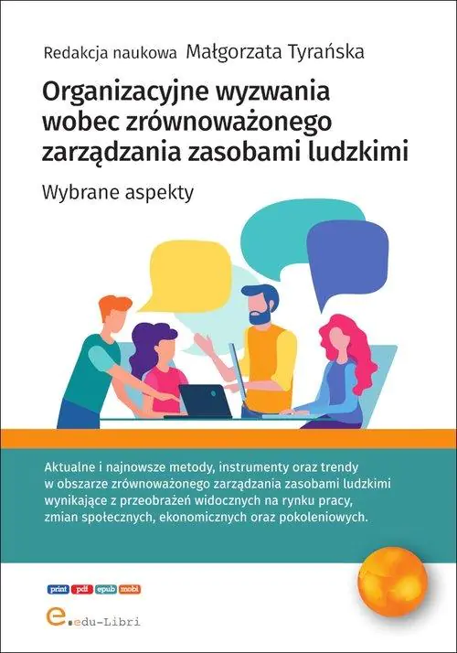 Książka - Organizacyjne wyzwania wobec zrównoważonego zarządzania zasobami ludzkimi