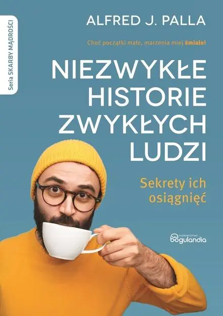 Książka - Niezwykłe historie zwykłych ludzi