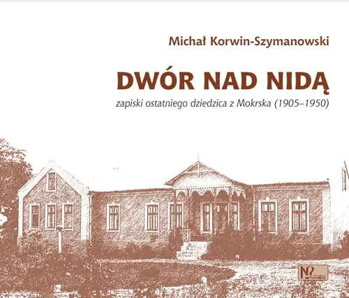 Książka - Dwór nad Nidą