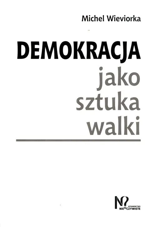 Książka - Demokracja jako sztuka walki