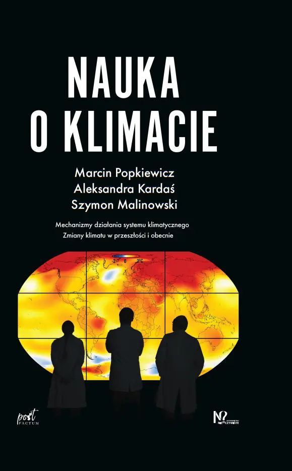 Książka - Nauka o klimacie. Mechanizm działania systemu klimatycznego. Zmiany klimatu w przeszłości i obecnie