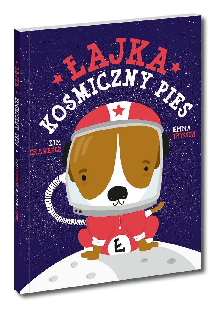 Książka - Łajka. Kosmiczny pies