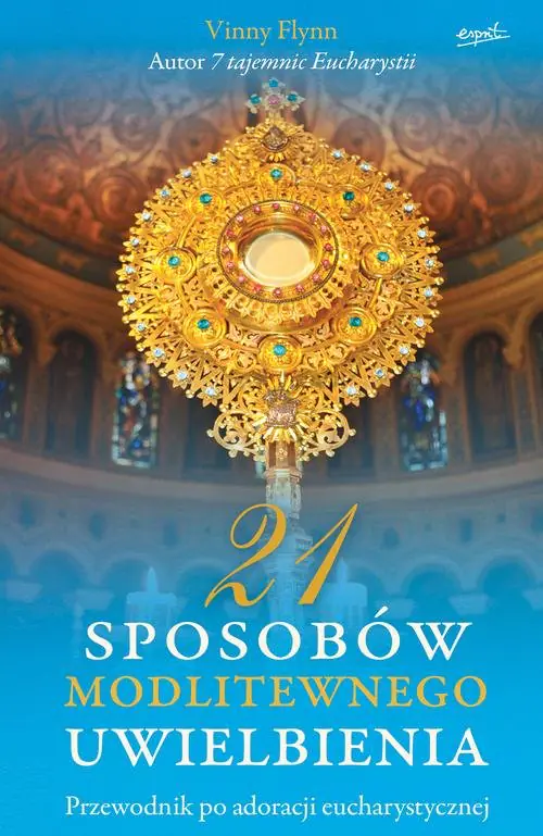 Książka - 21 sposobów modlitewnego uwielbienia