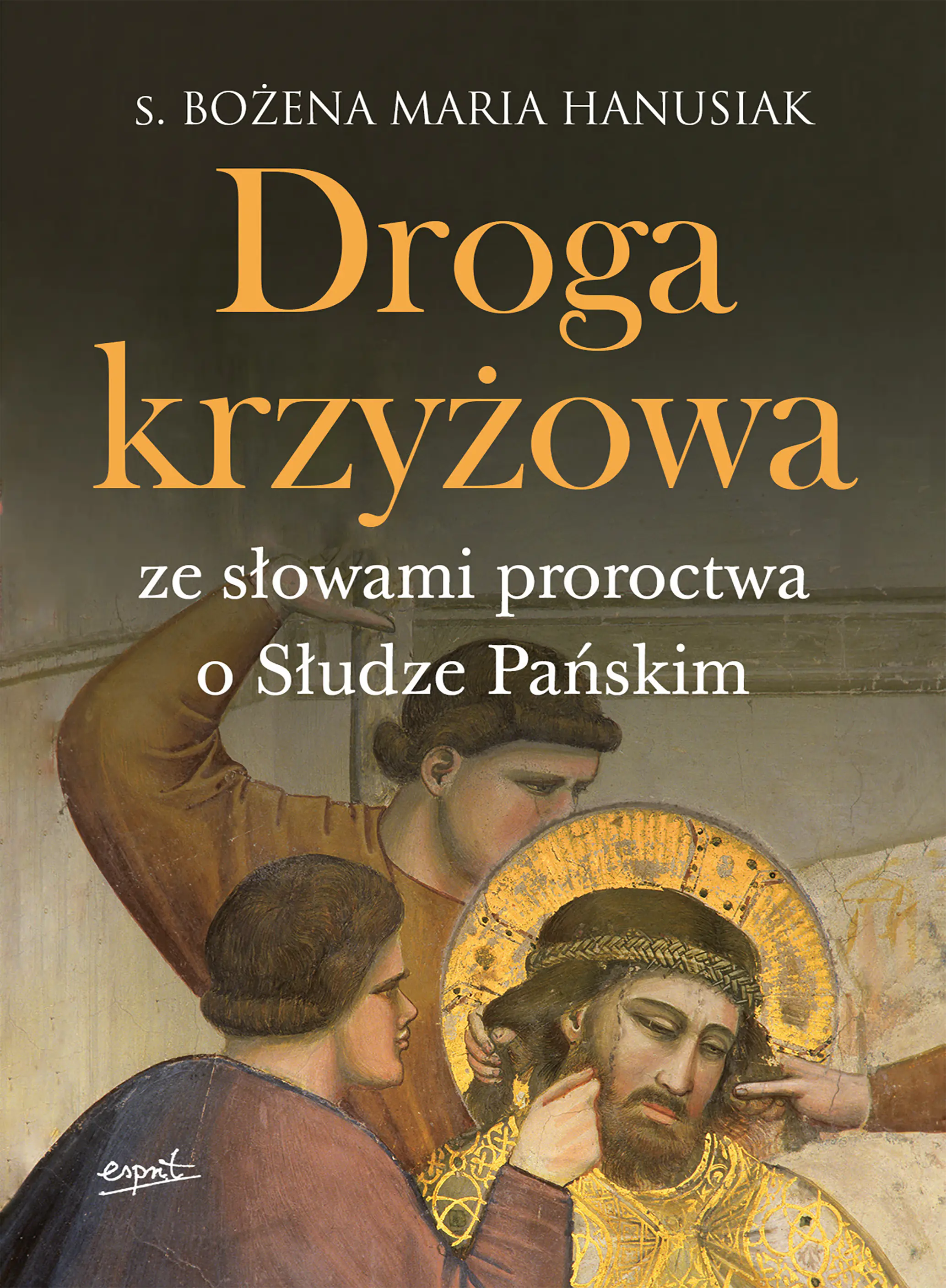 Książka - Droga krzyżowa ze słowami proroctwa o Słudze Pańskim