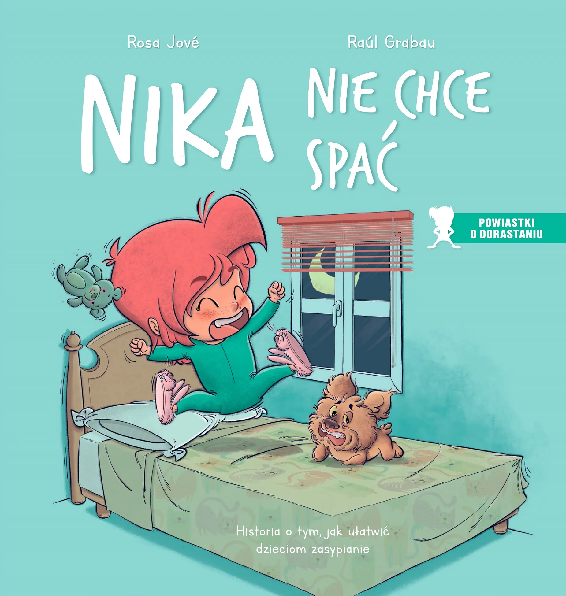 Książka - Nika nie chce spać. Historia o tym, jak ułatwić dzieciom zasypianie