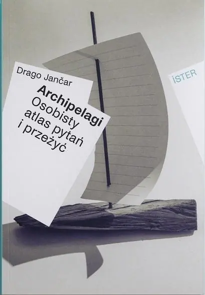 Książka - Archipelagi. Osobisty atlas pytań i przeżyć